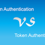 Session Authentication vs Token Authentication